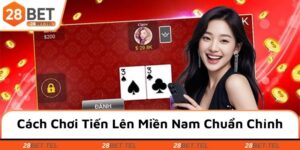 Cách chơi Tiến lên miền Nam