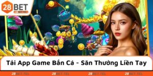 Tải app game bắn cá